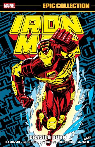 Iron Man Epic Collection: Crash & Burn
