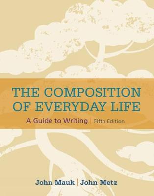 The Composition of Everyday Life