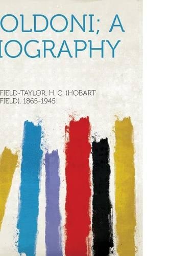 Goldoni; a Biography