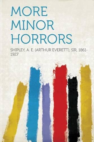 More Minor Horrors
