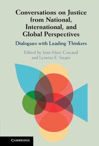 Conversations on Justice from National, International, and Global Perspectives