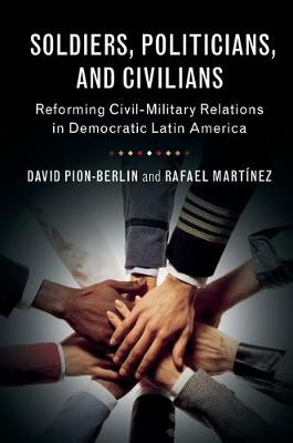 Soldiers, Politicians, and Civilians