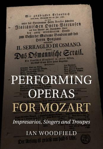 Performing Operas for Mozart