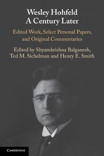 Wesley Hohfeld A Century Later