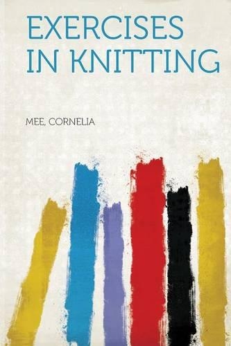 Exercises in Knitting