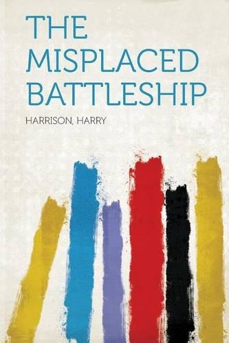 The Misplaced Battleship