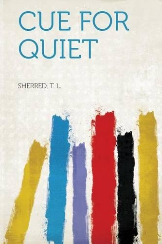 Cue for Quiet