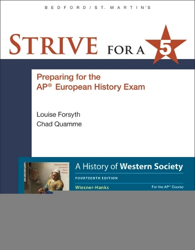 Strive for a 5 Guide for A History of Western Society for the AP® European History Course