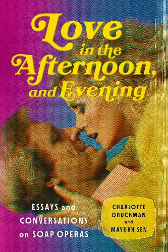 Love in the Afternoon, and Evening
