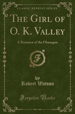 The Girl of O. K. Valley