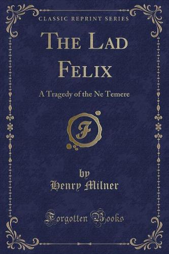 The Lad Felix
