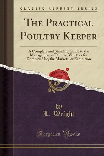 The Practical Poultry Keeper