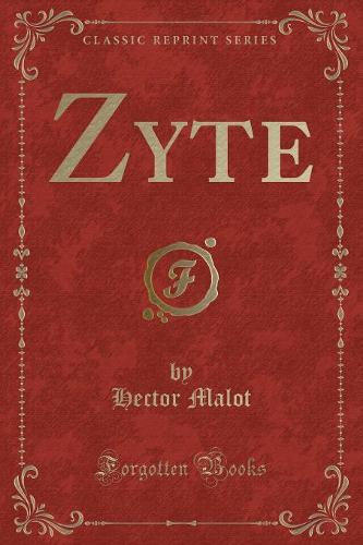 Zyte (Classic Reprint)