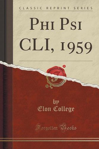 Phi Psi CLI, 1959 (Classic Reprint)