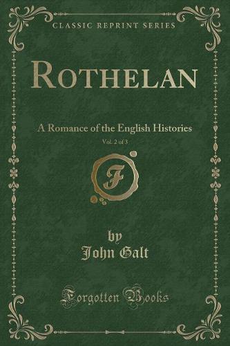 Rothelan, Vol. 2 of 3