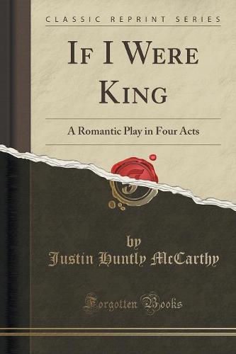 If I Were King