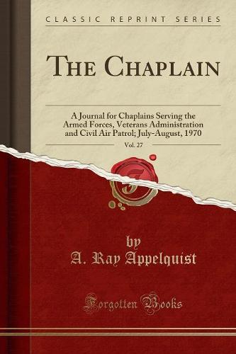 The Chaplain, Vol. 27