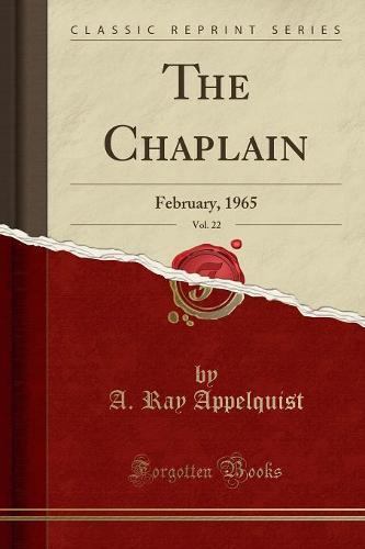 The Chaplain, Vol. 22