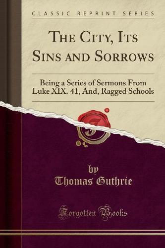 The City, Its Sins and Sorrows