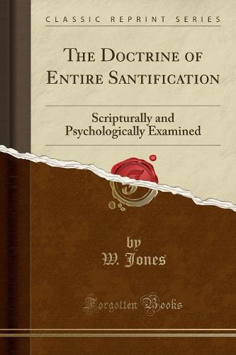 The Doctrine of Entire Santification