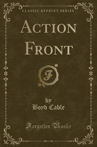 Action Front (Classic Reprint)