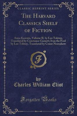 The Harvard Classics Shelf of Fiction