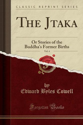 The Jātaka, Vol. 4