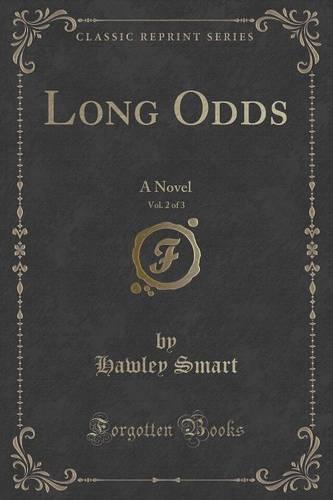 Long Odds, Vol. 2 of 3