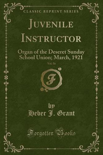 Juvenile Instructor, Vol. 56