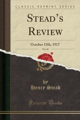 Stead's Review, Vol. 48