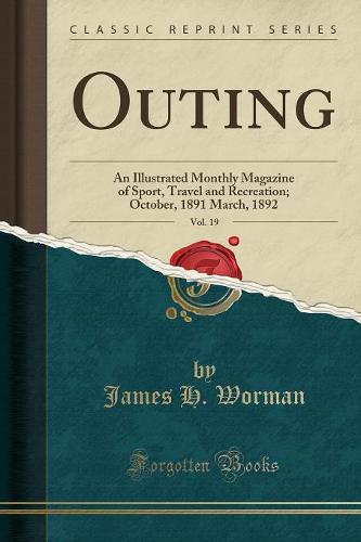 Outing, Vol. 19