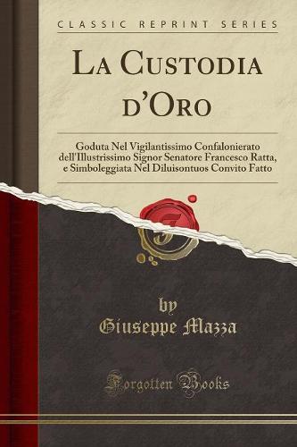 La Custodia d'Oro