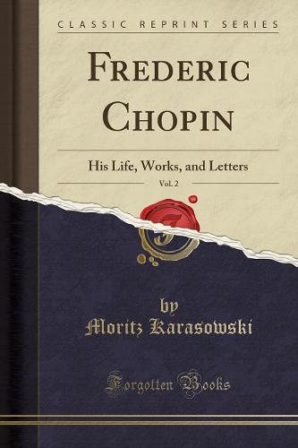Frederic Chopin, Vol. 2