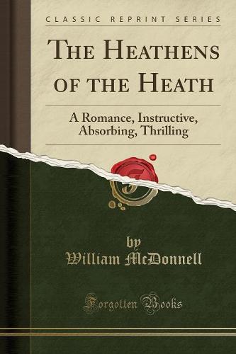 The Heathens of the Heath