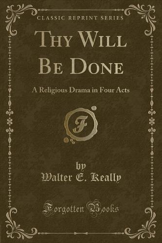 Thy Will Be Done