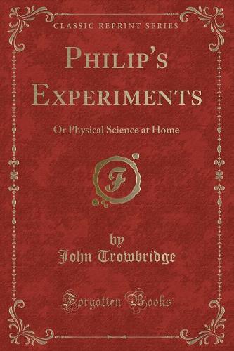 Philip's Experiments