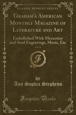 Graham's American Monthly Magazine of Literature and Art, Vol. 34