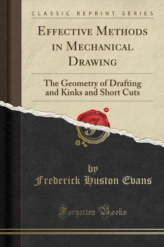 Effective Methods in Mechanical Drawing