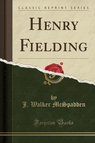 Henry Fielding (Classic Reprint)