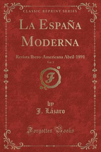 La Espana Moderna, Vol. 3