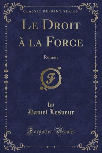 Le Droit A La Force