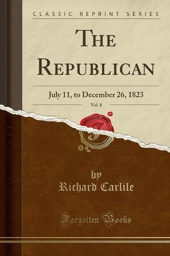 The Republican, Vol. 8