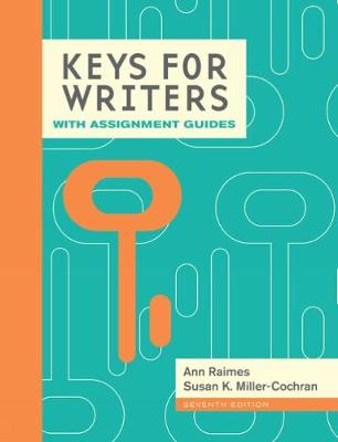 Keys for Writers with Assignment Guides, Spiral bound Version (with 2016 MLA Update Card)