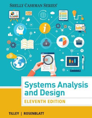 Systems Analysis and Design, Loose-Leaf Version