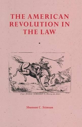 The American Revolution In The Law