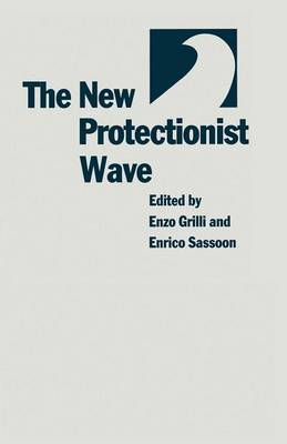 The New Protectionist Wave