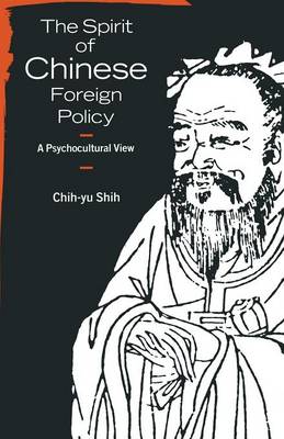 The Spirit of Chinese Foreign Policy