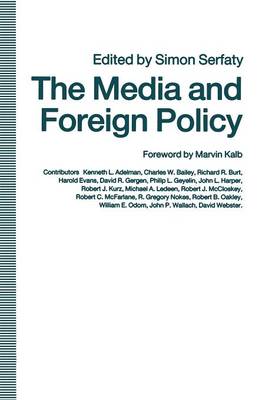 The Media and Foreign Policy 1990