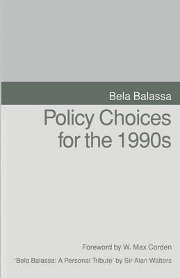 Policy Choices for the 1990s