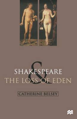 Shakespeare and the Loss of Eden
